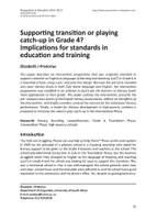 Supporting transition or playing catch-up in Grade 4? Implications for standards in education and training