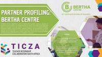 Partner Profiling: Bertha Centre