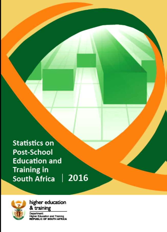DHET releases Statistics on Post-School Education and Training in South Africa: 2016 DHET releases Statistics on Post-School Education and Training in South Africa: 2016