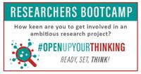 Join the Researchers Bootcamp #OpenupYourThinking
