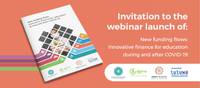 Webinar launch of the report: “New funding flows: Innovative finance for education during and after COVID-19”