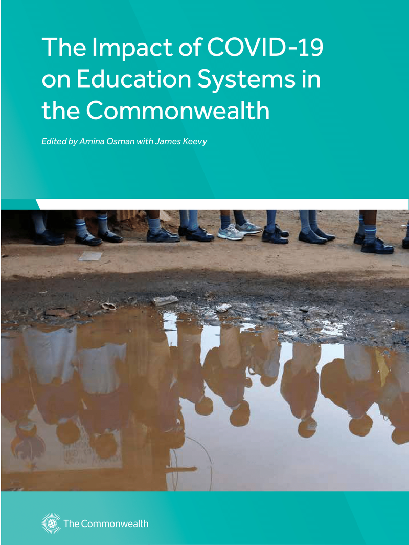 The Impact of COVID-19 on Education Systems in the Commonwealth The Impact of COVID-19 on Education Systems in the Commonwealth
