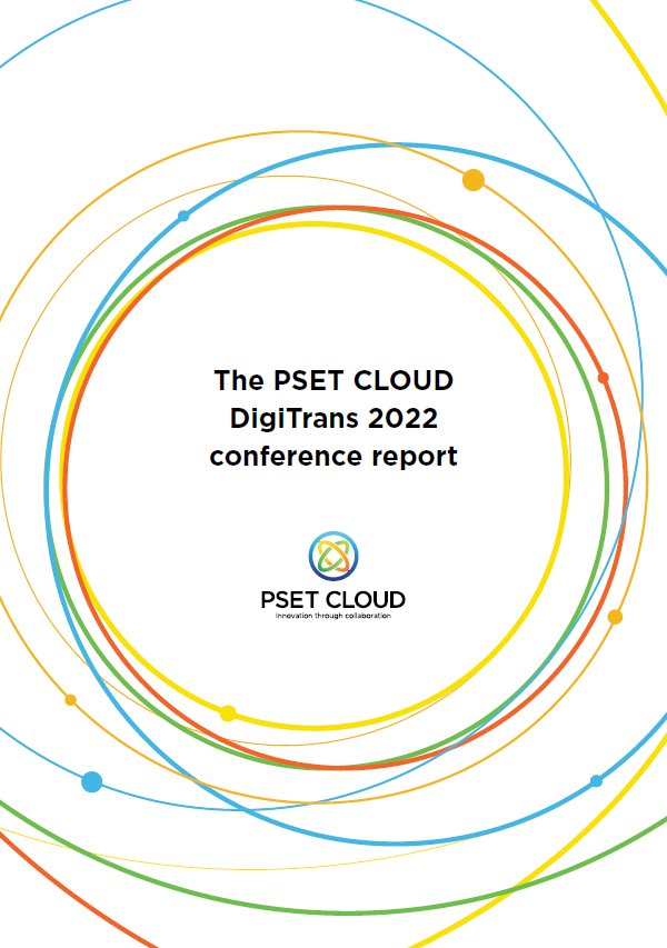 The PSET CLOUD DigiTrans 2022 conference report The PSET CLOUD DigiTrans 2022 conference report