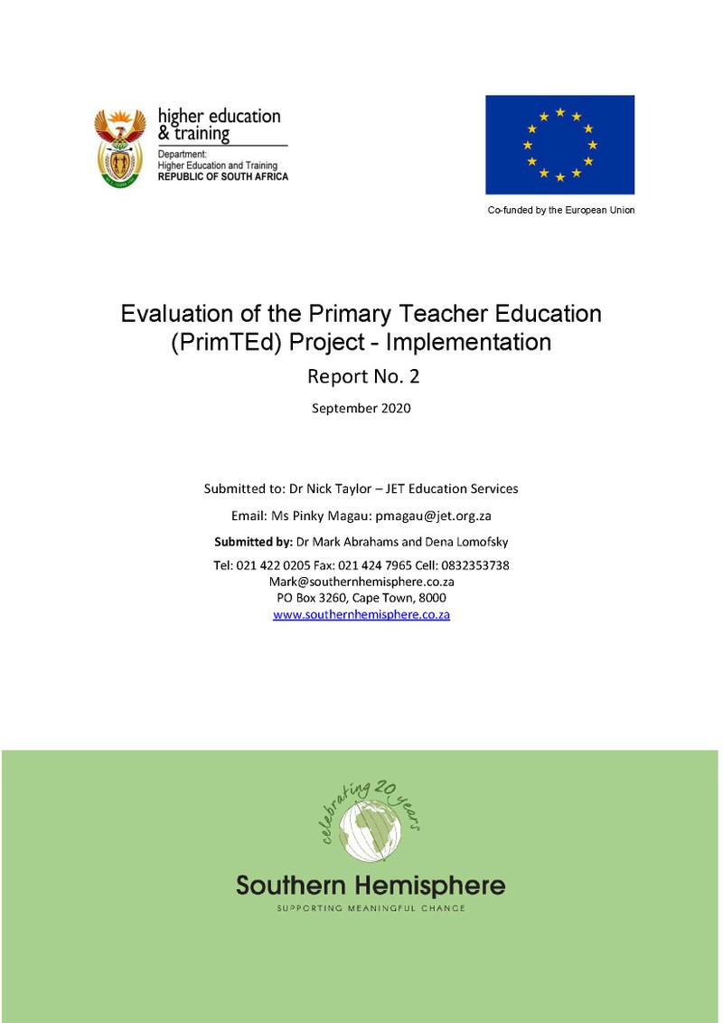 Evaluation of the Primary Teacher Education (PrimTEd) Project - Implementation. Report No. 2 Report Evaluation of the Primary Teacher Education (PrimTEd) Project - Implementation. Report No. 2 Report